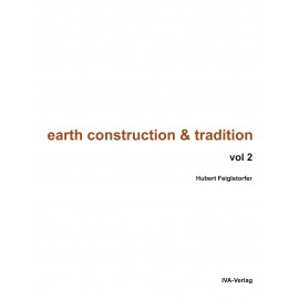 Earth Construction and Tradition - Volume II