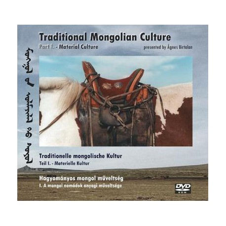 Traditional Mongolian Culture: 1. Materielle  Kultur