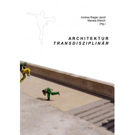 Architektur transdisziplinär